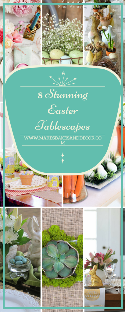 8 stunning easter tablescapes