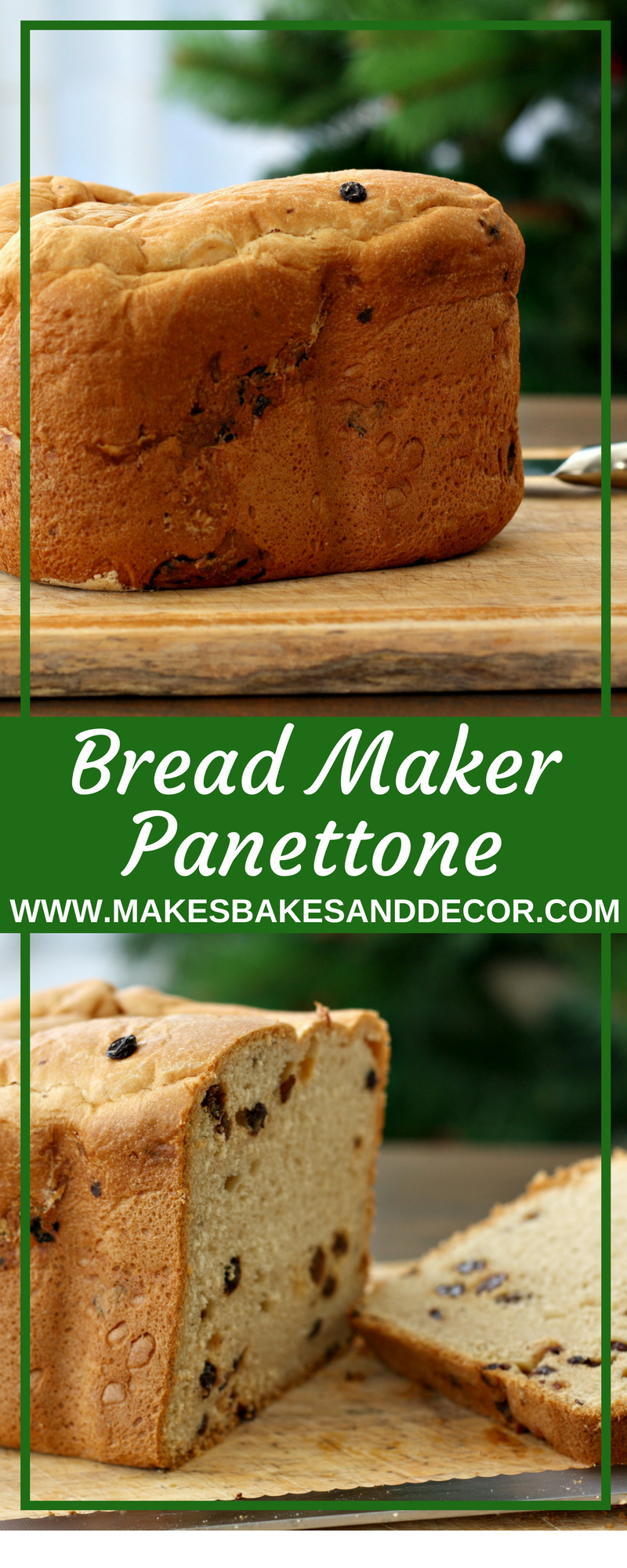 http://makesbakesanddecor.com/wp-content/uploads/2017/11/Bread-Maker-Panettone-PIN.png