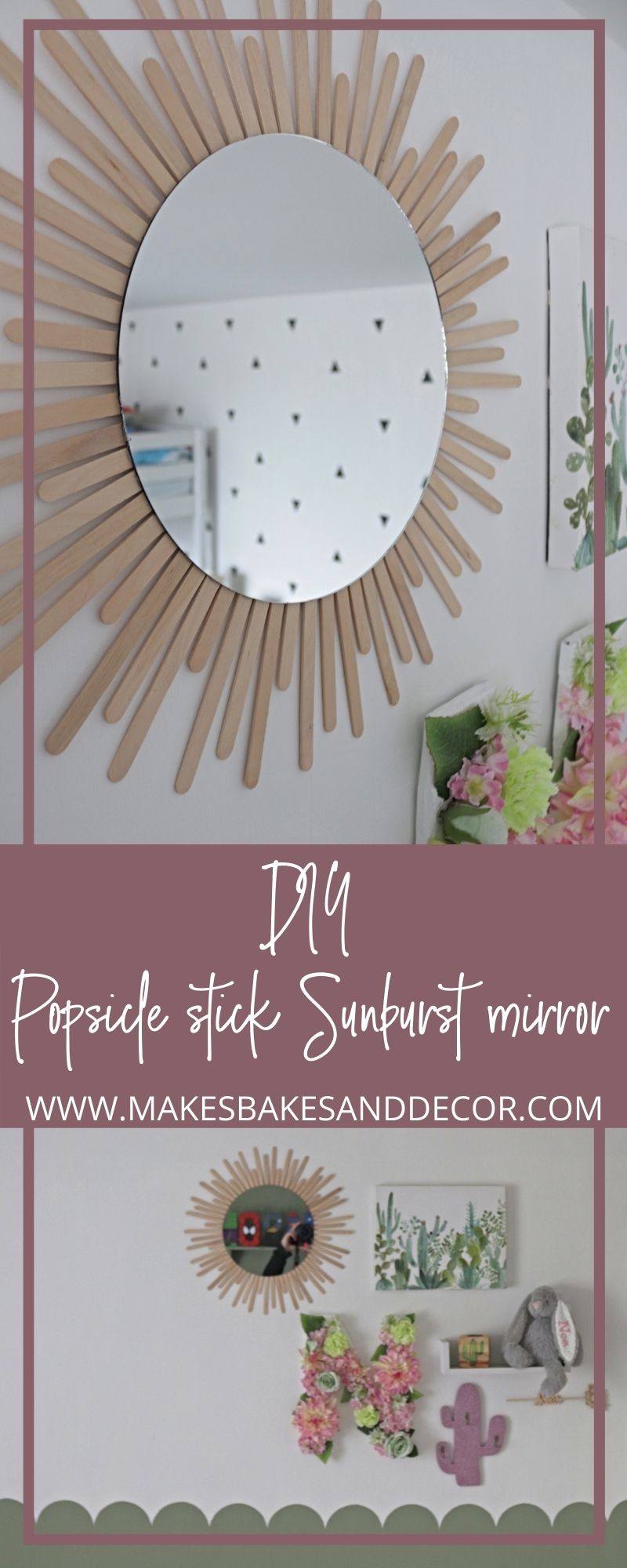 DIY-Popsicle-stick-Sunburst-mirror-PIN - Makes, Bakes and Decor
